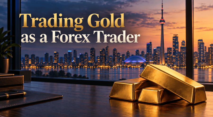 Trading Gold (XAU/USD) as a Forex Trader